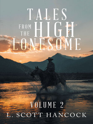 cover image of Tales from the High Lonesome, Volume 2